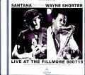 Santana Wayne shorter サンタナ ウェイン・ショーター/CA,USA 06.15.1988 Complete Soundboard Edition
