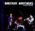 Brecker Brothers Mike Stern ブレッカー・ブラザーズ マイク・スターン/Spain 1993 FM Broadcast Edition