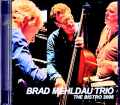 Brad Mehldau Trio ブラッド・メルドー/Austria 10.31.2008 FM Broadcast Edition