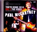 Paul McCartney ポール・マッカートニー/Tokyo,Japan 11.1.2018
