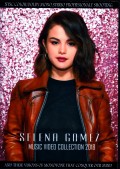 Selena Gomez セレーナ・ゴメス/Music Video Collection 2018