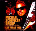 Michael Schenker Group マイケル・シェンカー/NV,USA 1999