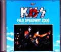Kiss キッス/Shizuoka,Japan 2006 Japanese Broadcast Ver.
