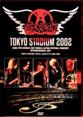 Aerosmith エアロスミス/Tokyo,Japan 2002 Upgrade & more