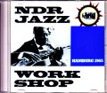 NDR Jazz Work Shop Wes Montogomery,Ronnie Scott ウェス・モンゴメリー ロニー・スコット/Germany 1965