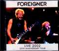Foreigner フォリナー/Live Compilation 2002