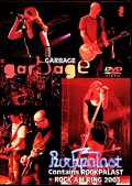 Garbage ガービッジ/Germany 2005 2Days