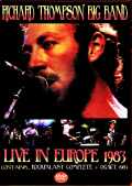 Richard Thompson リチャード・トンプソン/Germany 1983 & more