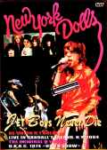 New York Dolls ニューヨーク・ドールズ/ニューヨーク野外公演 1974 他