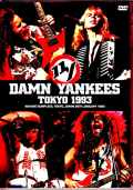 Damn Yankees ダム・ヤンキース/Tokyo,Japan 1.20.1993 Unbroadcast Edition