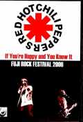 Red Hot Chili Peppers レッド・ホット・チリ・ペッパーズ/フジロック・フェスティバル 2006年 Niigata,Japan 2006