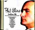 Phil Collins フィル・コリンズ/TX,USA 1985
