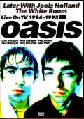 Oasis オアシス/母国イギリスのテレビ番組 1994年から1995年 Live on TV 1994-1995