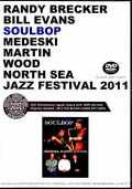 Randy Brecker,Bill Evans Soulbop Medeski,Martin & Wood ランディ・ブレッカー ビル・エヴァンス/Netherlands 2011
