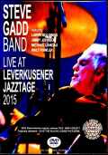 Steve Gadd Band スティーヴ・ガッド/Germany 2015