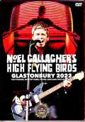 Noel Gallagher's High Flying Birds ノエル・ギャラガー/England,UK 2022