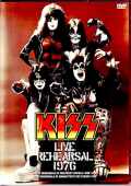 Kiss キッス/Live Rehearsals 1976