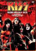 Kiss キッス/Live Rehearsals 1976 Collection