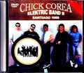Chick Corea Elektric Band II Frank Gambale チック・コリア/Chile 1989