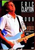 Eric Clapton エリック・クラプトン/Tokyo,Japan 2.25.2009 Upgrade