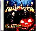Helloween ハロウィン/Osaka,Japan 2023 Complete Jewel Version