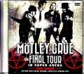 Motley Crue モトリー・クルー/Saitama,Japan 2.15.2015 Jewel Version