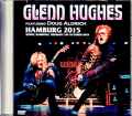 Glenn Hughes グレン・ヒューズ/Germany 2015 Complete Jewel Version
