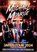 Michael Monroe マイケル・モンロー/Tokyo & Aichi,Japan 2024 Complete