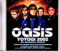 Oasis オアシス/Tokyo,Japan 2002 Broadcast Edition Jewel Version