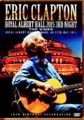 Eric Clapton エリック・クラプトン/London,UK 5.17.2015 Complete