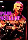 Paul Weller ポール・ウェラー/Netherlands 2007