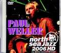 Paul Weller ポール・ウェラー/Netherlands 2006 Complete Jewel Version