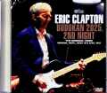 Eric Clapton エリック・クラプトン/Tokyo,Japan 4.16.2025 Complete Jewel Version