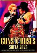 Guns N' Roses ガンズ・アンド・ローゼス/Bulgaria 07.21.2025 Complete