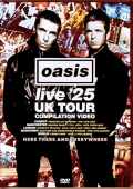 Oasis オアシス/Ultimate compilation from UK Tour 2025