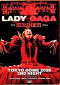 Lady Gaga レディ・ガガ/Tokyo,Japan 01.26.2026 Complete
