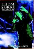 Thom Yorke トム・ヨーク/Australia 2024 Multi-Cam Edition & more