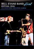 Bill Evans Band ビル・エヴァンス/Switzerland 07.09.2016 Multi-Cam Edition