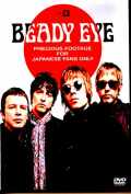 Beady Eye ビーディ・アイ/Precious Footage for Japanese Fans Only