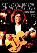 Pat Metheny Trio パット・メセニー/France 2003