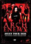 Arch Enemy アーチ・エネミー/Asian Tour 2026 and Music Video Collection
