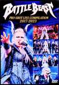 Battle Beast バトル・ビースト/Pro-Shot Live Compilation 2017-2023