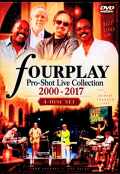 Fourplay フォープレイ/Pro-Shot Live Collection 2000-2017