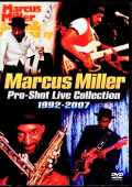 Marcus Miller マーカス・ミラー/Pro-Shot Live Collection 1992-2007