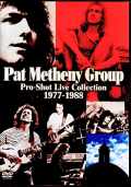 Pat Metheny Group パット・メセニー/Pro-Shot Live Collection 1977-1988