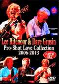 Lee Ritenour Dave Grusin リー・リトナー デイヴ・グルーシン/Pro-Shot Live Collection 2006-2013