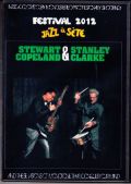 Stanley Clarke,Stewart Copeland スタンリー・クラーク/France 2012