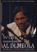 Al Di Meola アル・ディ・メオラ/TV Live 2000-2006