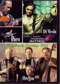Paco De Lucia,Al Di Meola,Oregon アル・ディ・メオラ/Jazztage 2006