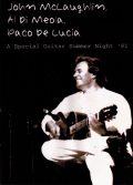 JOHN MCLAUGHLIN,AL DI MEOLA,PACO DE LUCIA アル・デ・メオラ/GUITAR NIGHT '81